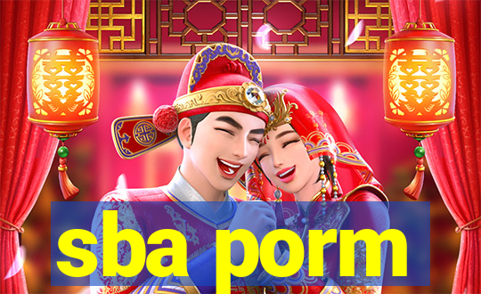 sba porm